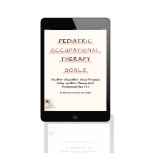 Pediatric OT Goals Books 3-6