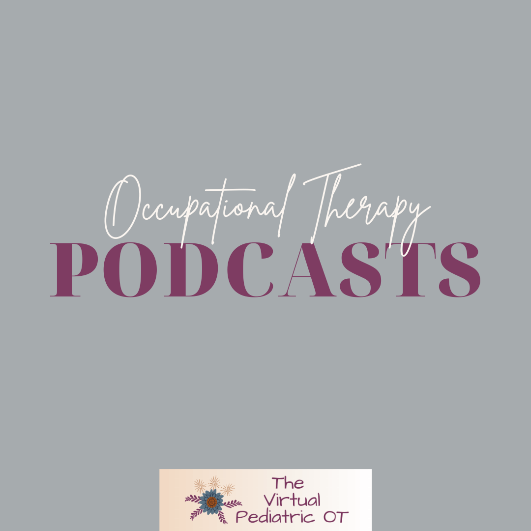 Occupational Therapy Podcasts
