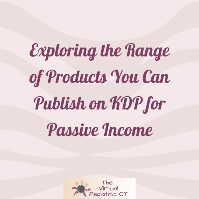 Exploring the Range of Products You Can Publish on KDP for Passive Income