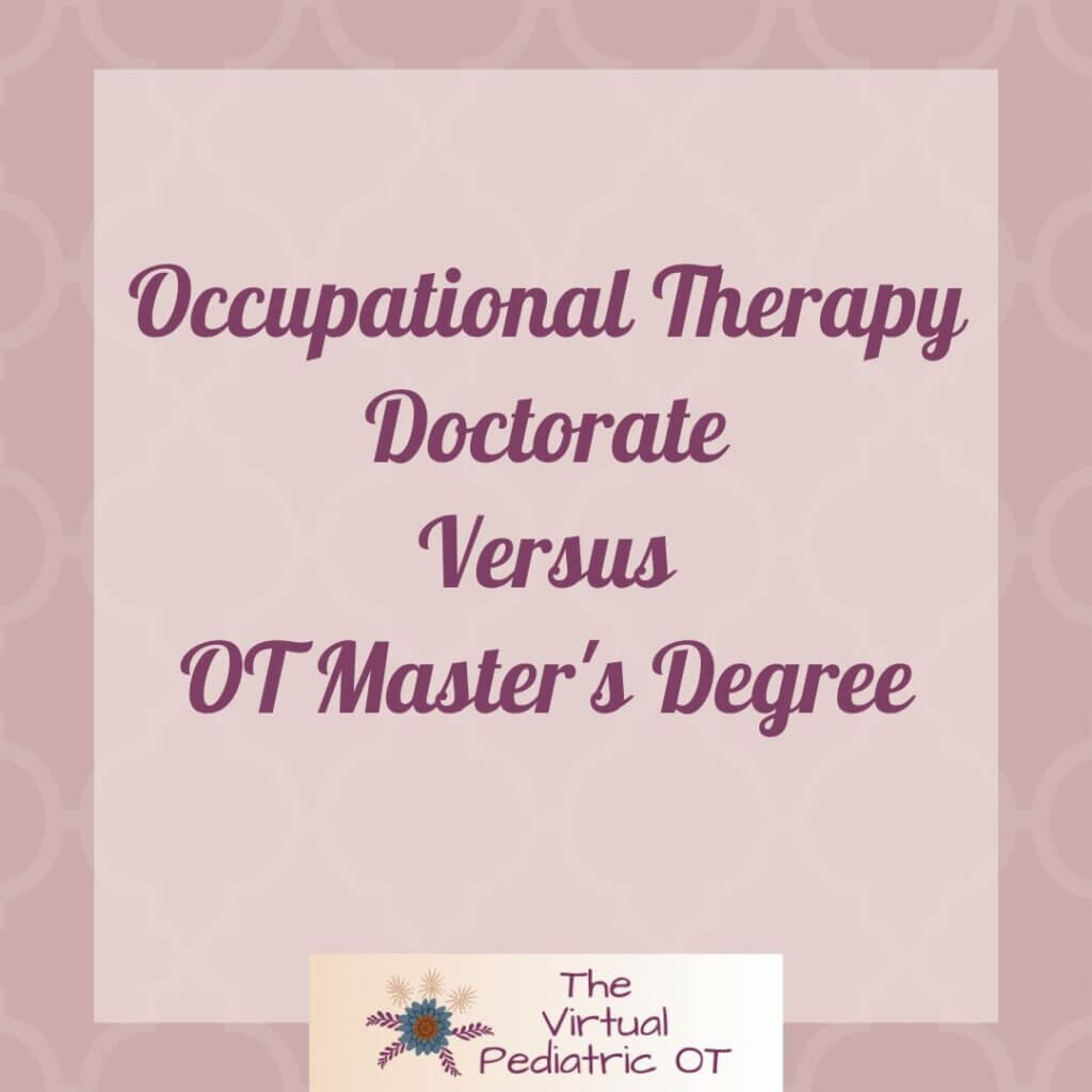 masters vs doctorate in occupational therapy