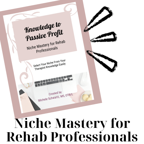 Niche Mastery for Rehab Professionals