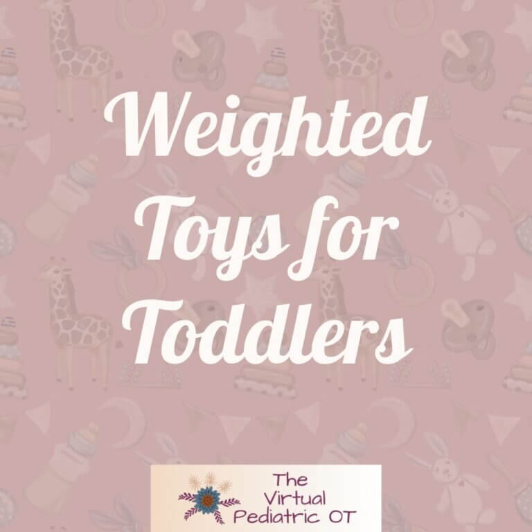 Weighted Toys for Toddlers